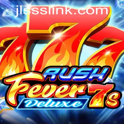 Unleashing the Thrills of RushFever7sDeluxe